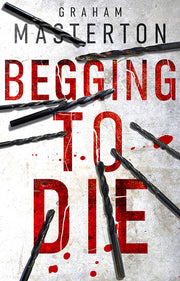 BEGGING TO DIE
